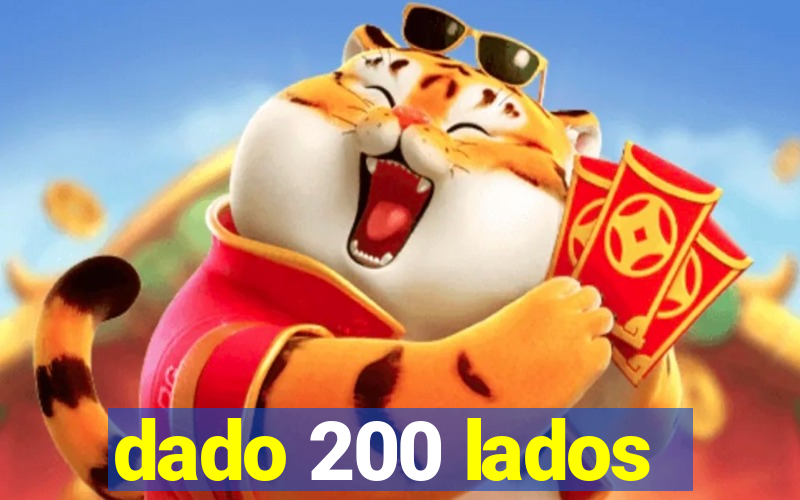 dado 200 lados
